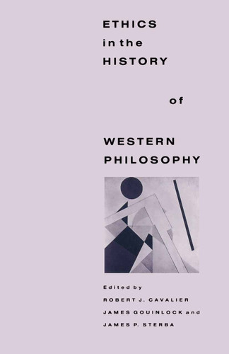 Ethics in the History of Western Philosophy book cover by 