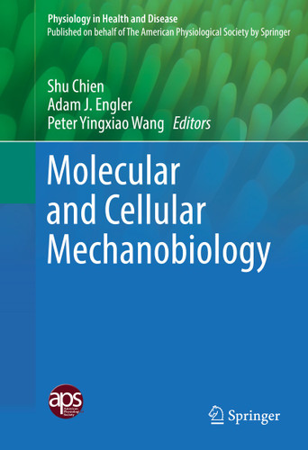 Molecular and Cellular Mechanobiology (Physiology in Health and Disease) book cover by 