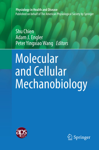 Molecular and Cellular Mechanobiology (Physiology in Health and Disease) book cover by 