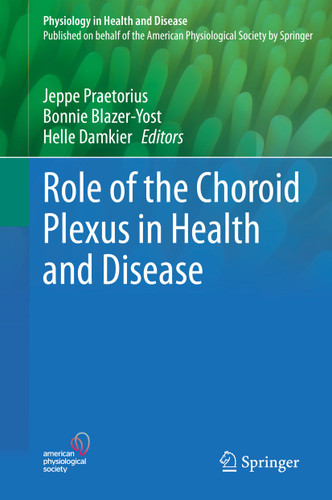Role of the Choroid Plexus in Health and Disease (Physiology in Health and Disease) book cover by 