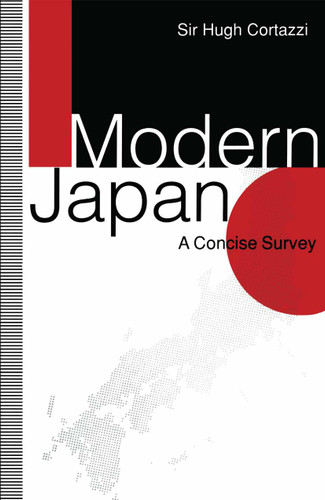 Modern Japan: A Concise Survey book cover by Sir Hugh Cortazzi