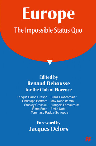 Europe: The Impossible Status Quo book cover by 