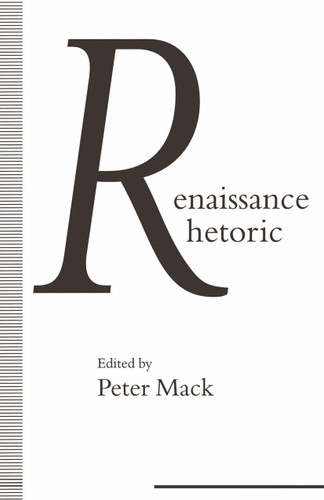 Renaissance Rhetoric (Warwick Studies in the European Humanities) book cover by 