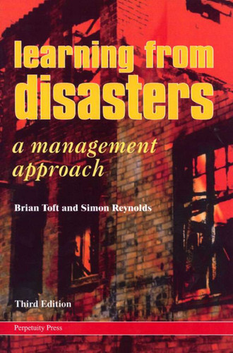 Learning from Disasters book cover by Brian Toft, Simon Reynolds