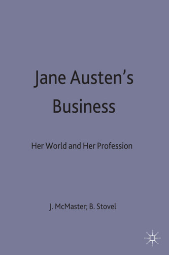 Jane Austen's Business: Her World and Her Profession book cover by 