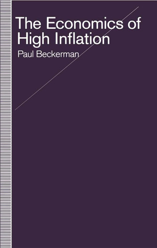 The Economics of High Inflation book cover by Paul Beckerman