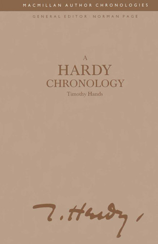 A Hardy Chronology (Author Chronologies Series) book cover by Timothy Hands