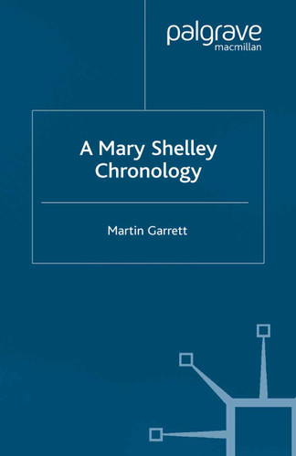 A Mary Shelley Chronology (Author Chronologies Series) book cover by M. Garrett