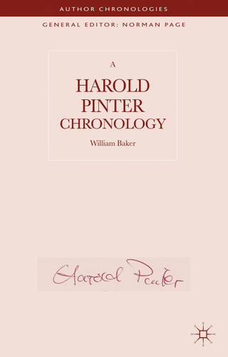 A Harold Pinter Chronology (Author Chronologies Series) book cover by W. Baker