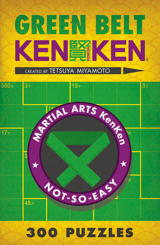 Green Belt KenKen® (Martial Arts Puzzles Series) book cover by Tetsuya Miyamoto