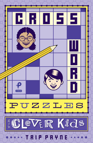 Crossword Puzzles for Clever Kids (Puzzlewright Junior) book cover by Trip Payne