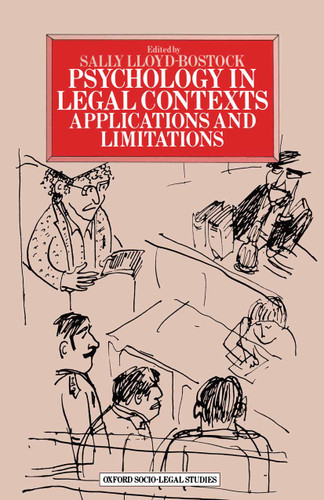 Psychology in Legal Contexts: Applications and Limitations (Oxford Socio-Legal Studies) book cover by Sally M.Lloyd- Bostock