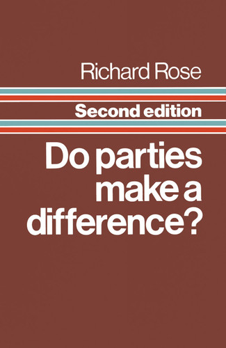 Do Parties Make a Difference? book cover by Richard Rose