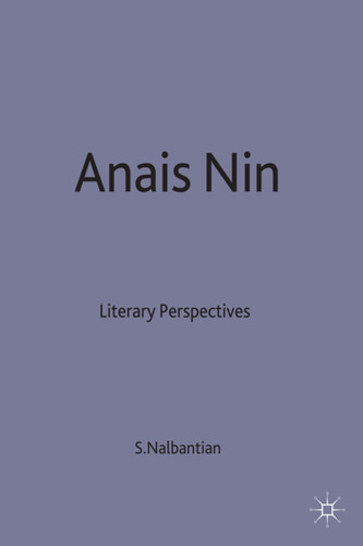 Anais Nin: Literary Perspectives book cover by 