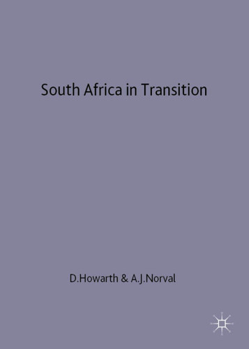 South Africa in Transition: New Theoretical Perspectives book cover by Aletta J. Norval, David Howarth