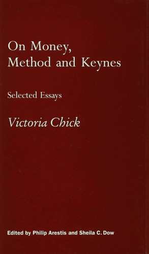 On Money, Method and Keynes: Selected Essays book cover by Philip Arestis, Sheila C. Dow