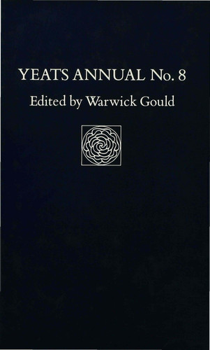 Yeats Annual No. 8 (Yeats Annual) book cover by Warwick Gould