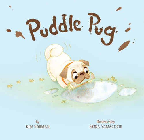 Puddle Pug book cover by Kim Norman