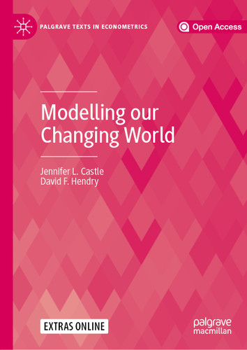 Modelling our Changing World (Palgrave Texts in Econometrics) book cover by Jennifer L. Castle, David F. Hendry