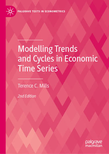 Modelling Trends and Cycles in Economic Time Series (Palgrave Texts in Econometrics) book cover by Terence C. Mills