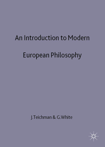 An Introduction to Modern European Philosophy book cover by 