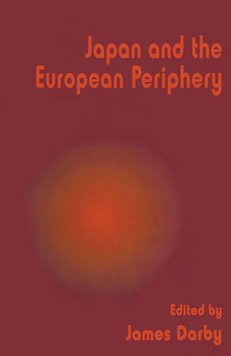Japan and the European Periphery book cover by 