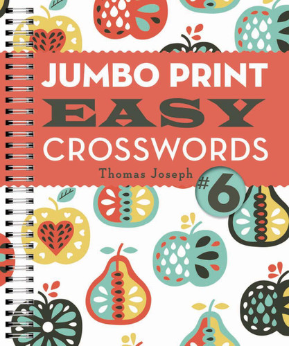 Jumbo Print Easy Crosswords #6 (Large Print Crosswords) book cover by Thomas Joseph