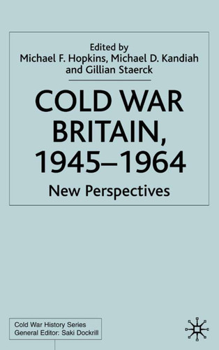 Cold War Britain (Cold War History) book cover by 