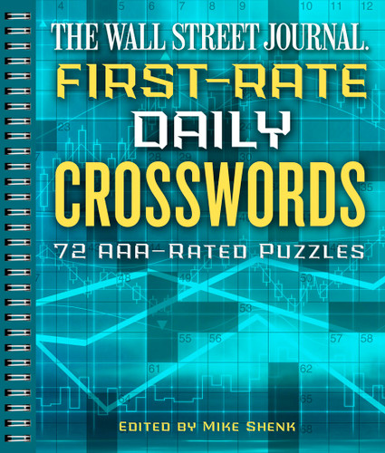The Wall Street Journal First-Rate Daily Crosswords: 72 AAA-Rated Puzzles (Wall Street Journal Crosswords) book cover by 