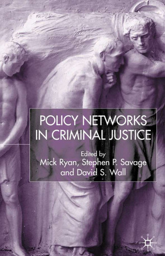 Policy Networks in Criminal Justice book cover by 