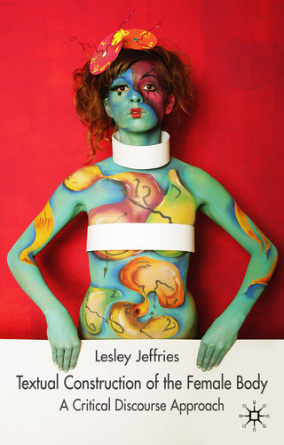 Textual Construction of the Female Body: A Critical Discourse Approach book cover by L. Jeffries