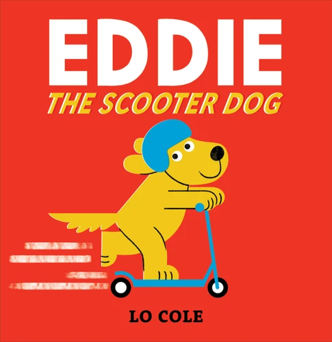Eddie the Scooter Dog book cover by Lo Cole