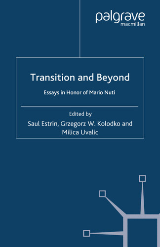 Transition and Beyond (Studies in Economic Transition) book cover by 