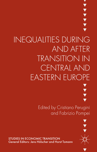 Inequalities During and After Transition in Central and Eastern Europe (Studies in Economic Transition) book cover by 