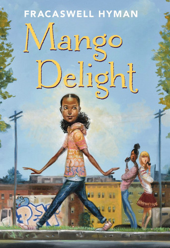 Mango Delight (Mango Delight #1) book cover by Fracaswell Hyman