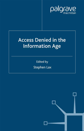 Access Denied in the Information Age book cover by 