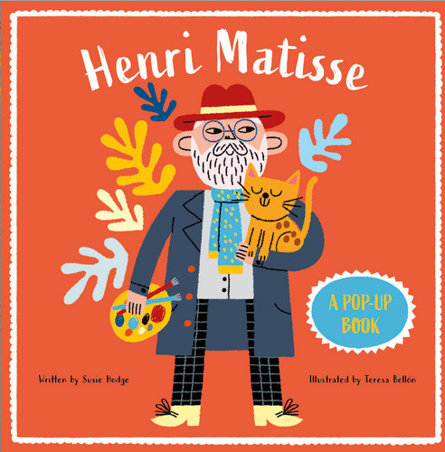 Henri Matisse (Pop-Up Life Stories for Kids) book cover by Susie Hodge