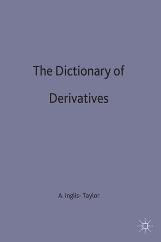 The Dictionary of Derivatives (Finance and Capital Markets Series) book cover by 