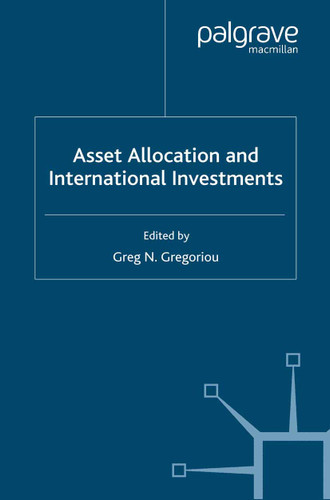Asset Allocation and International Investments (Finance and Capital Markets Series) book cover by 