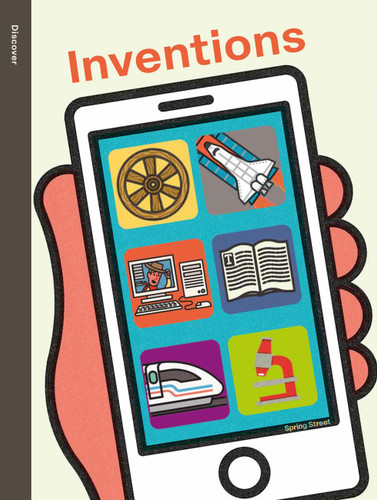 Spring Street Discover: Inventions (Spring Street) book cover by Boxer Books