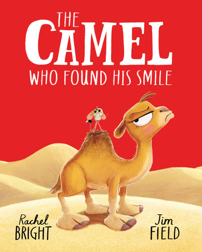 The Camel Who Found His Smile book cover by Rachel Bright