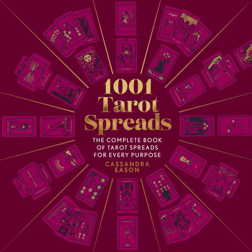 1001 Tarot Spreads: The Complete Book of Tarot Spreads for Every Purpose (1001 Series) book cover by Cassandra Eason