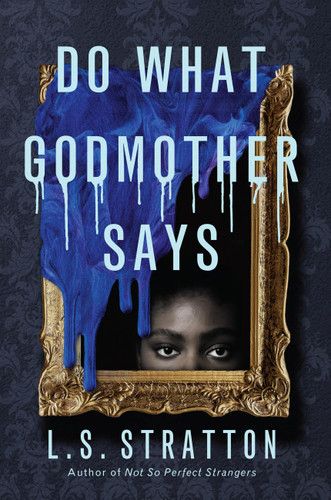 Do What Godmother Says book cover by L.S. Stratton