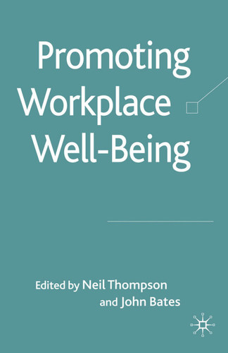 Promoting Workplace Well-being book cover by 