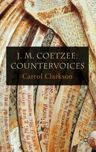 J. M. Coetzee: Countervoices book cover by Carrol Clarkson