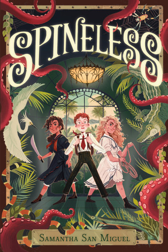 Spineless (Spineless) book cover by Samantha San Miguel