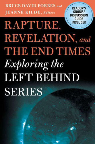 Rapture, Revelation, and the End Times: Exploring the Left Behind Series book cover by 