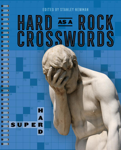 Hard as a Rock Crosswords: Super Hard (Hard as a Rock Crosswords) book cover by Stanley Newman