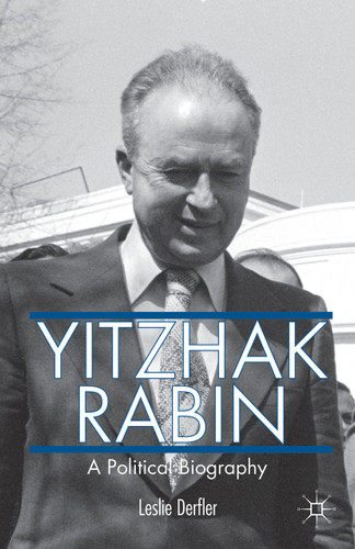 Yitzhak Rabin: A Political Biography book cover by L. Derfler