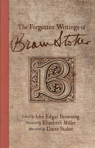 The Forgotten Writings of Bram Stoker book cover by 